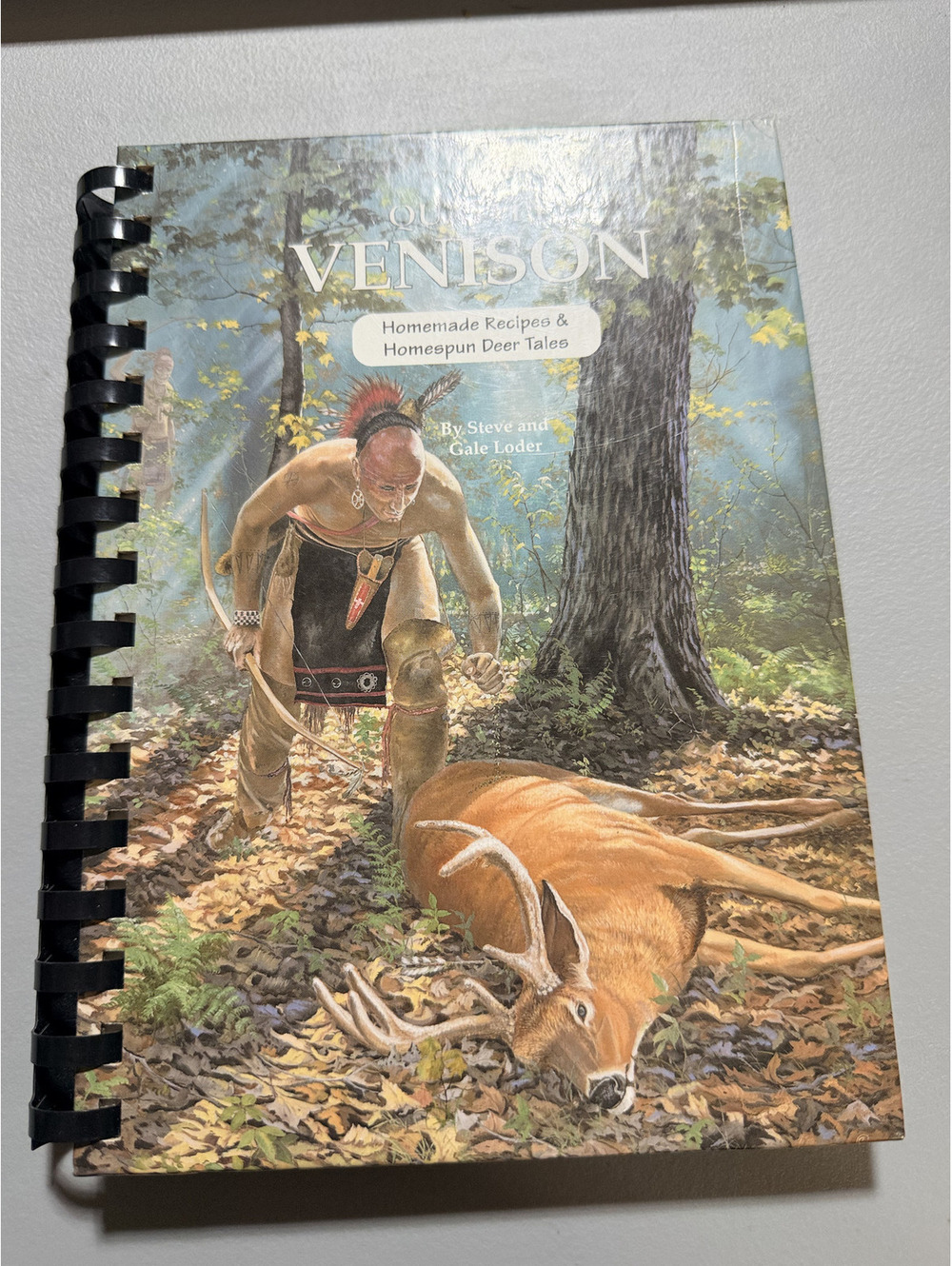 Quality Venison Steve Gale Loder Deer Tales Recipes Jerky Comb Bound Cookbook PB